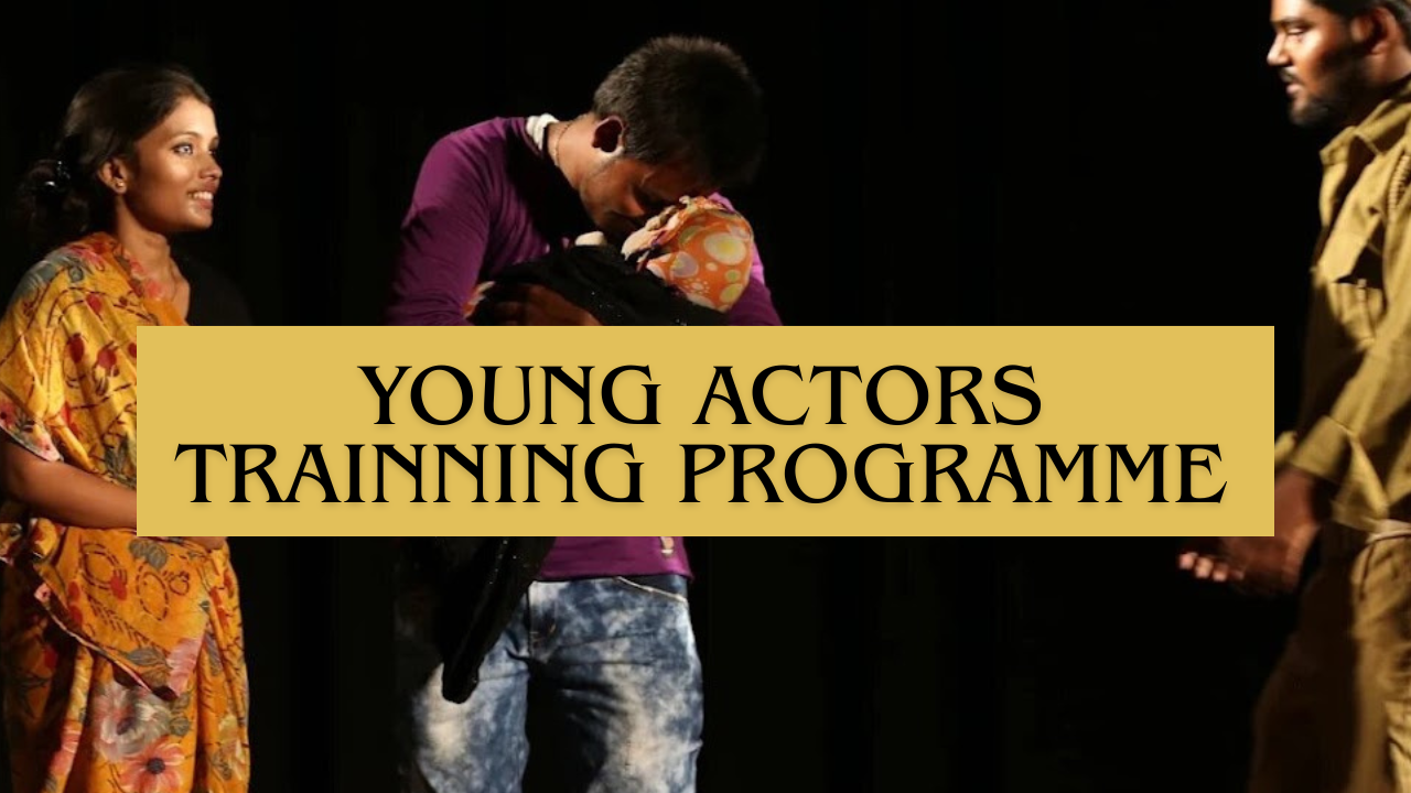 Young Actors Training Programme